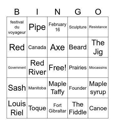 Louis Riel Day/festival du voyageur Bingo Card