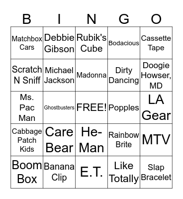 Like Totally 80's!!! Bingo Card