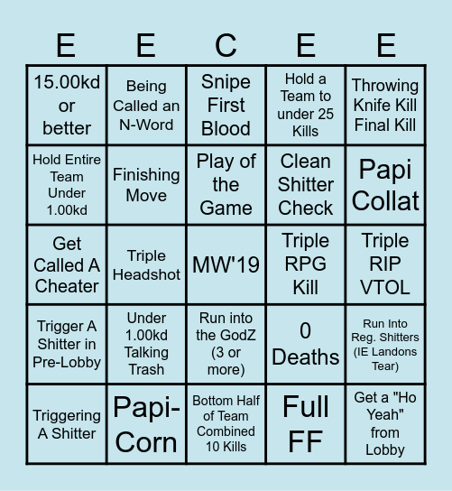 EECCEE by GHEY WHEAPON Bingo Card