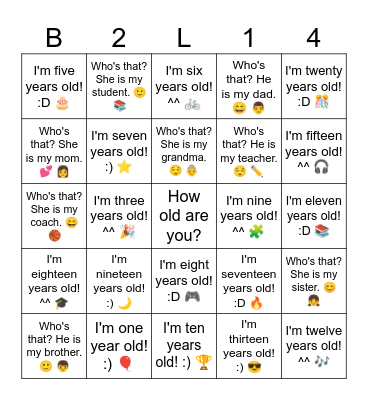 B2 L14 I'm eight years old! :D 🎮 Bingo Card