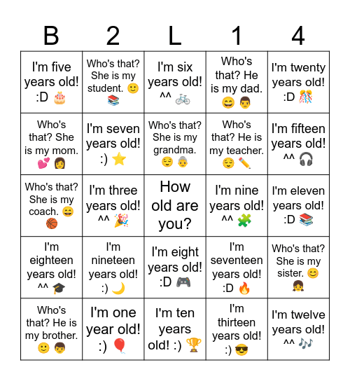 B2 L14 I'm eight years old! :D 🎮 Bingo Card