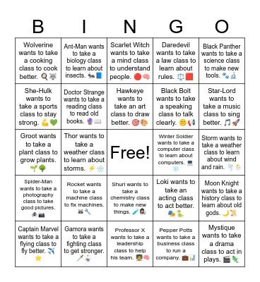 B19 L18 Iron Man wants to take a science class to build better suits. 🤖🧪 Bingo Card