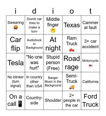 idiots in cars Bingo Card