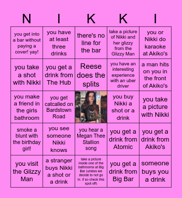 24 AND STILL A WHORE! HAPPY BIRTHDAY NIKKI!! <3 Bingo Card