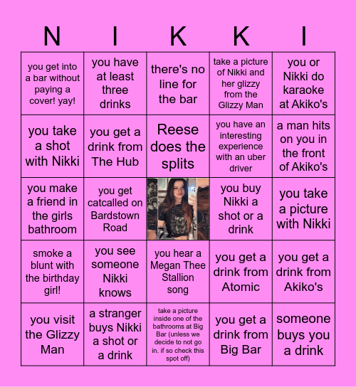 24 AND STILL A WHORE! HAPPY BIRTHDAY NIKKI!! <3 Bingo Card