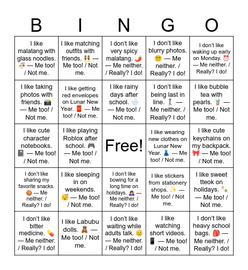 B15 I like Labubu dolls. 🧸 — Me too! / Not me. Bingo Card