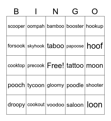 Diphthongs = boo  look /oo/ Bingo Card