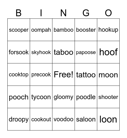 Diphthongs = boo  look /oo/ Bingo Card