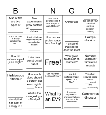 Science Fair - go visit projects to find the info! Bingo Card