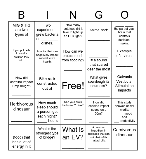 Science Fair - go visit projects to find the info! Bingo Card