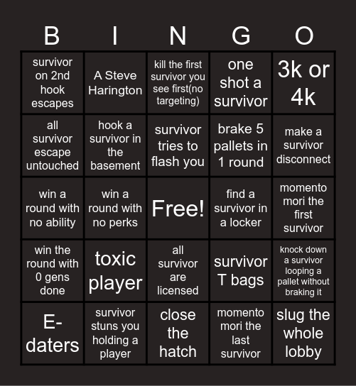 Dead By Daylight B I N G O Bingo Card
