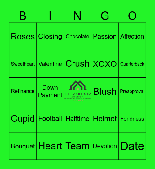 THE MARTINEZ AGENCY BINGO!! Bingo Card