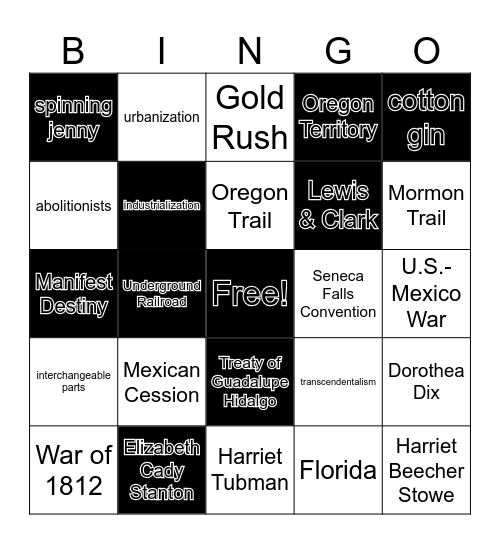 Westward Expansion, Reform, & Industrialization Bingo Card