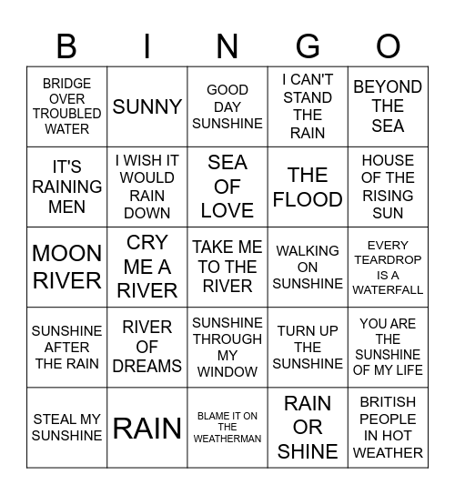 COME RAIN OR SHINE Bingo Card
