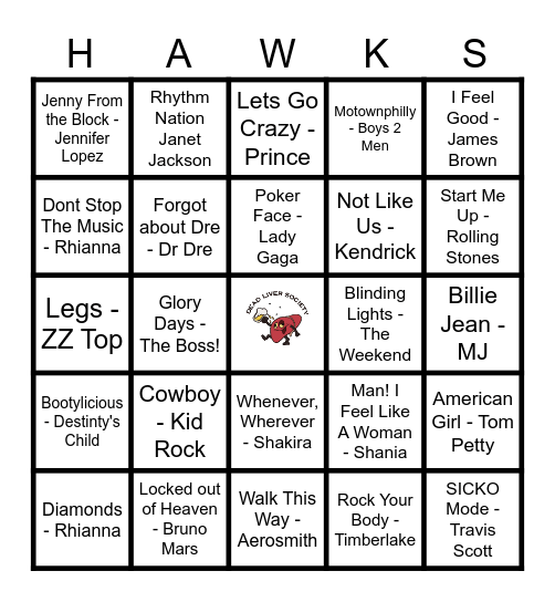 SuperBowl Halftime Hits! GO HAWKS! Bingo Card
