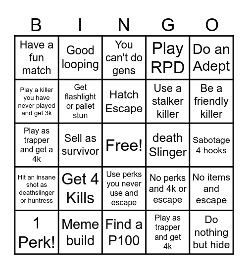 Dead By Daylighth BINGO! Bingo Card