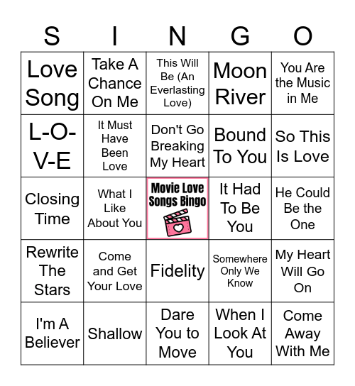Movie Love Songs Bingo (60 songs) Bingo Card