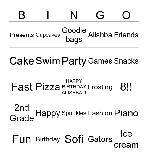 ALISHBA'S BIRTHDAY BINGO! Bingo Card