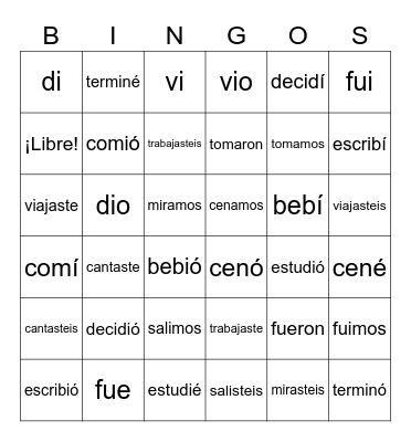 El pretérito -Ar, -Er & -Ir Verbs Bingo Card