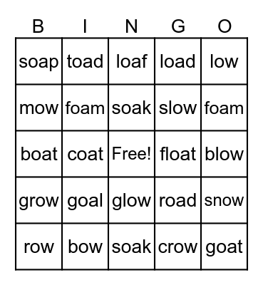 Long o: oa / ow Bingo Card