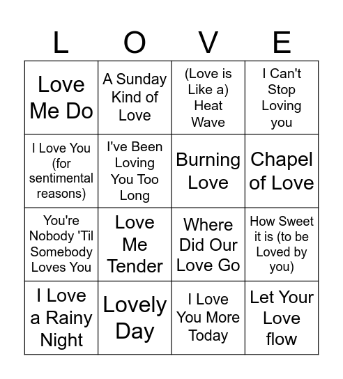 Songs with LOVE in Title Bingo Card