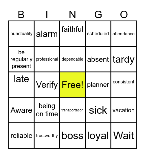 Attendance, Punctuality, Reliability & Dependability Bingo Card