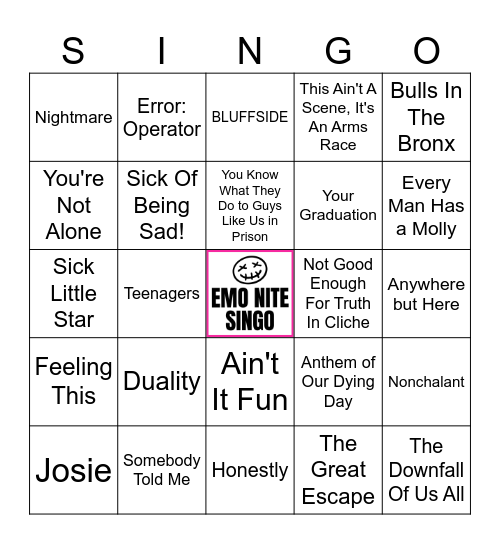 Emo Nite Singo (40 Songs) Bingo Card