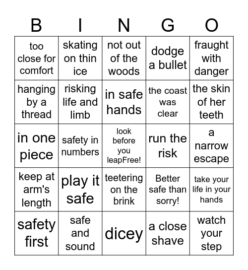 Idioms - Safety and Danger Bingo Card