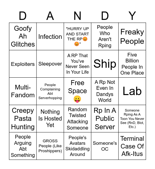 Dandy's World Rp Server Thing 😛 Bingo Card