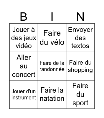 Qu'est-ce que tu aimes faire dans ton temps libre? Bingo Card