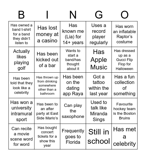 Full card to win. Can't ask someone for more than 2. Cannot use yourself unless absolutely necessary. First person to show to me (Lia) wins. There is a prize! Bingo Card
