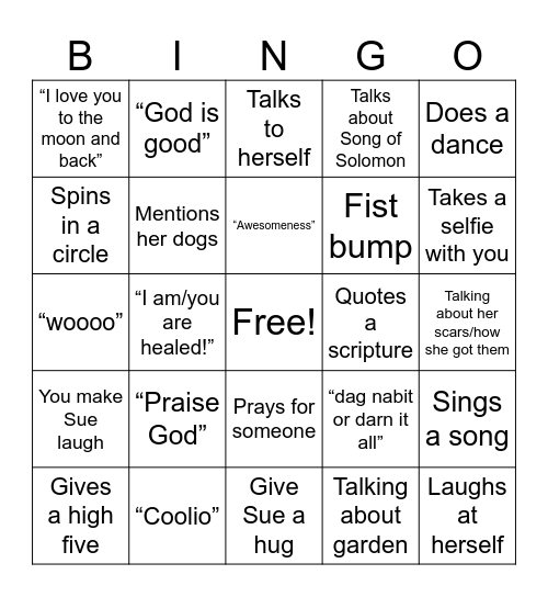 Susan’s Bingo (things Sue says or does during the event) Bingo Card