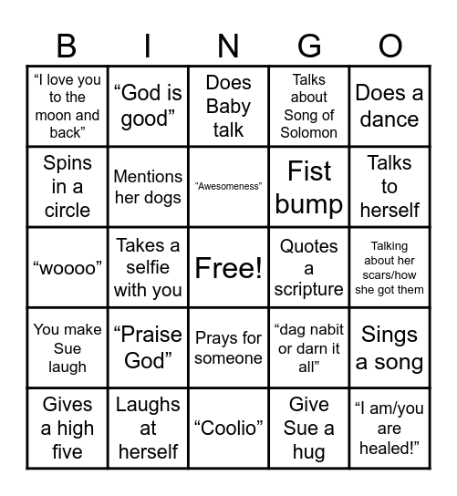 Susan’s Bingo (things Sue says or does during the event) Bingo Card