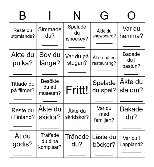Sportlov Bingo: Haastattele luokkakavereita ja kirjoita nimi viivalle jos vastaa kyllä. Yritä saada viiden suora! Bingo Card