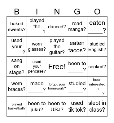 Hane you ever _____? Bingo Card