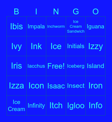 Letter I Bingo Card