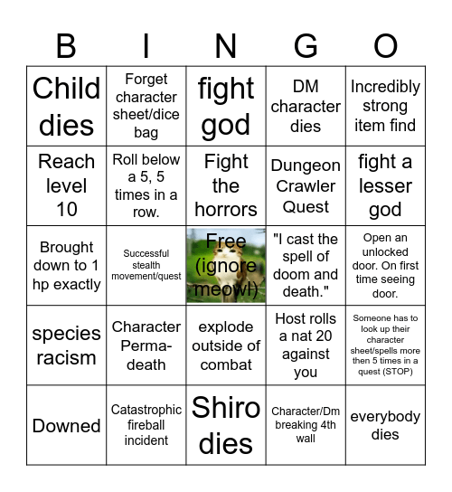 will this happen? idk why are you asking me the campaigns not even done dummy Bingo Card