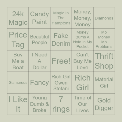 M o '   M o n e y   M o '   M u s i c Bingo Card
