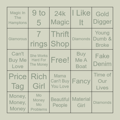 M o '   M o n e y   M o '   M u s i c Bingo Card