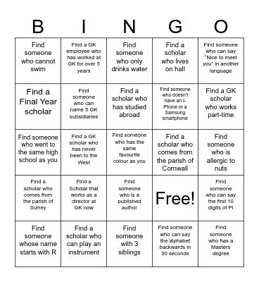 GK Scholars Mingle 2026 Bingo! Bingo Card