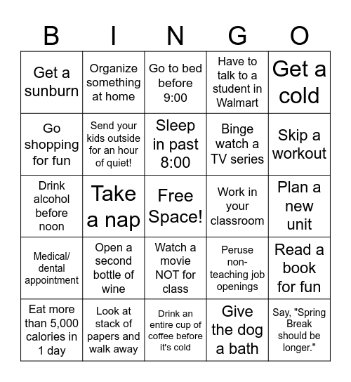 Teacher Spring Break Bingo Card