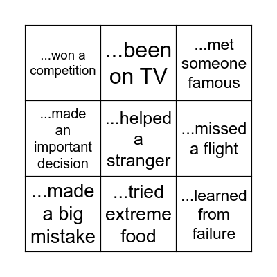 Have you ever...? Bingo Card