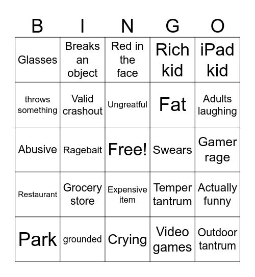 Spoiled kids compilations Bingo Card