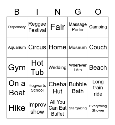 Great Places to be High Bingo Card