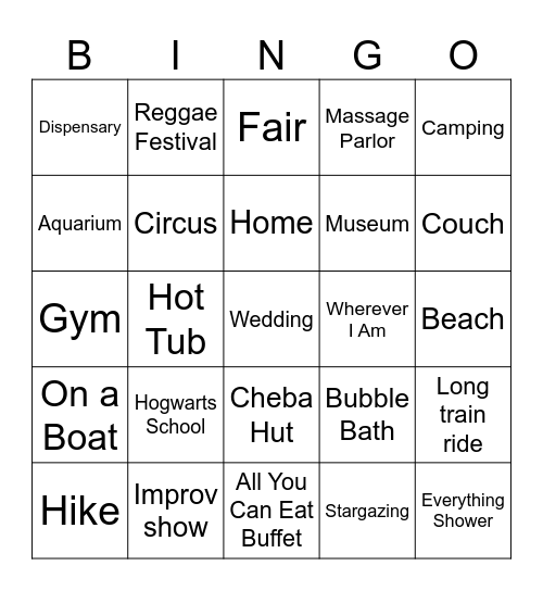 Great Places to be High Bingo Card
