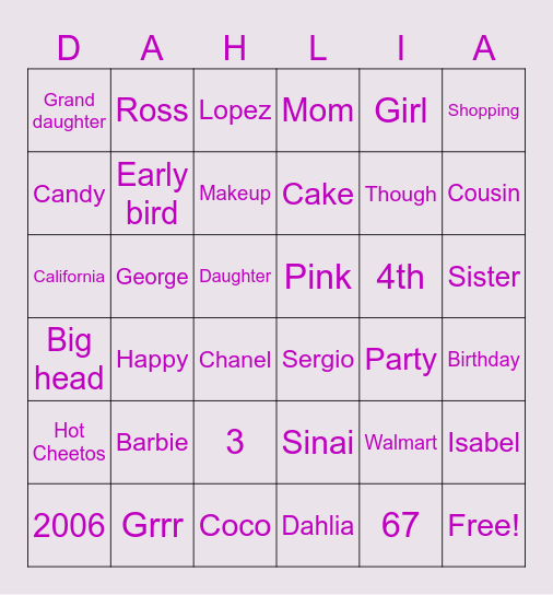 Feliz Cumpleaños Dahlia! Bingo Card