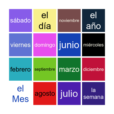 LOS DÍAS Y LOS MESES Bingo Card