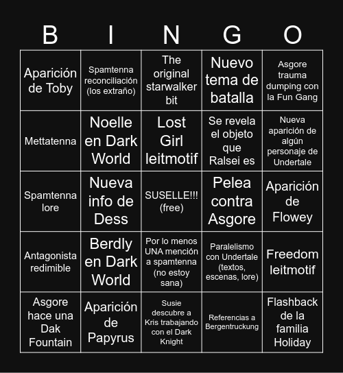 Deltarune Capítulo 5 bingo! ★ Bingo Card