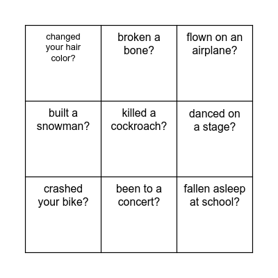 Have you ever…? Bingo Card