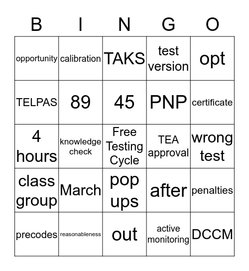Campus Administrators LOVE State Testing Bingo Card